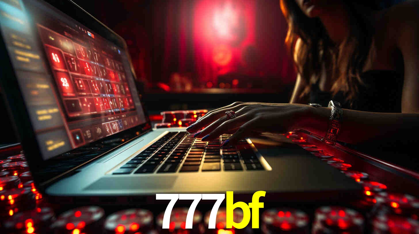 Por Que Escolher o 777bf?